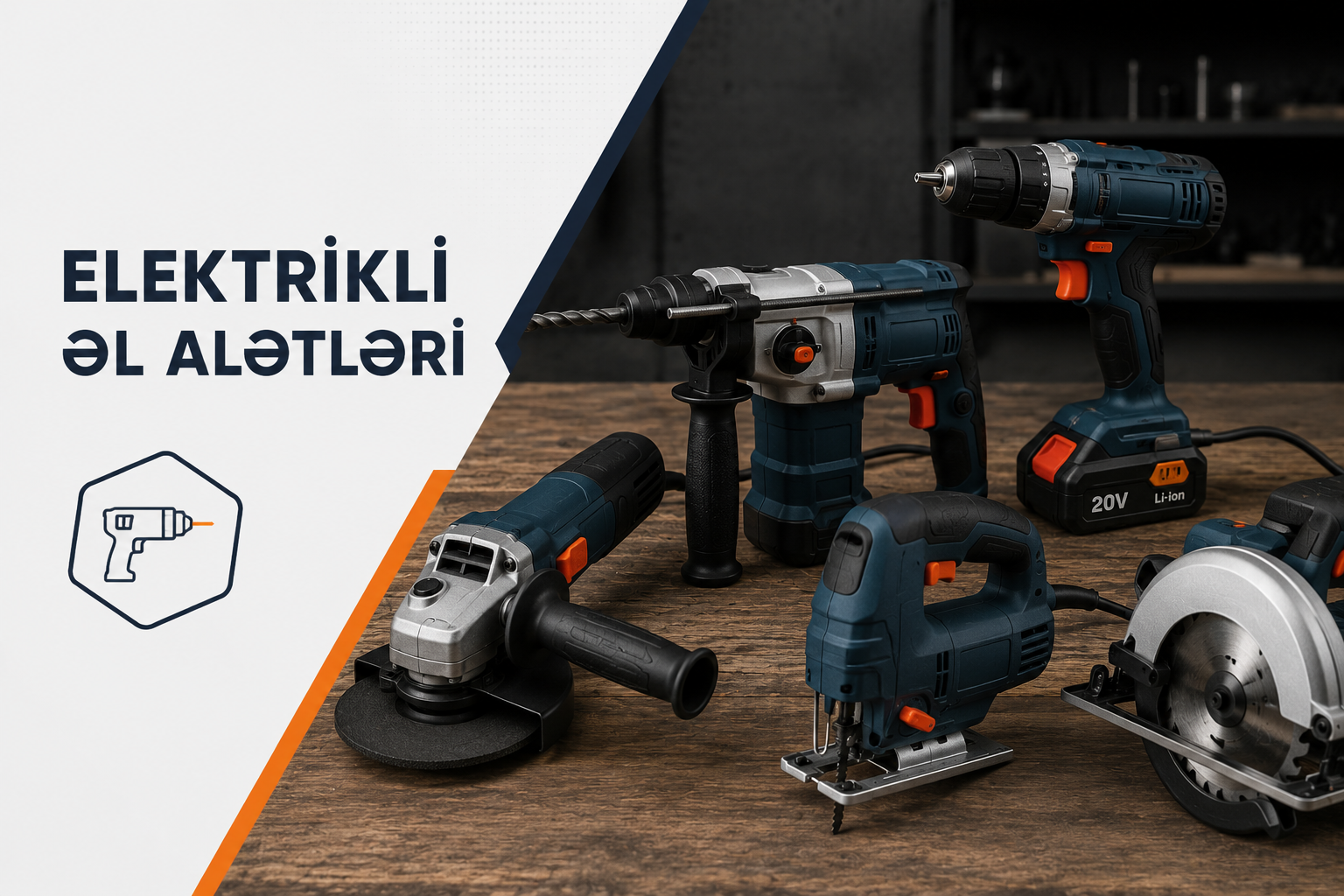 Elektrikli Əl alətləri